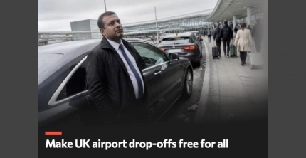 PETITION CALLS FOR BRITISH AIRPORTS TO SCRAP EXPENSIVE PASSENGER DROP OFF CHARGES