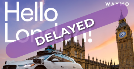 LONDON ROBOTAXI LAUNCH DELAYED AS REGULATORS FAIL TO ISSUE CRUCIAL GUIDANCE