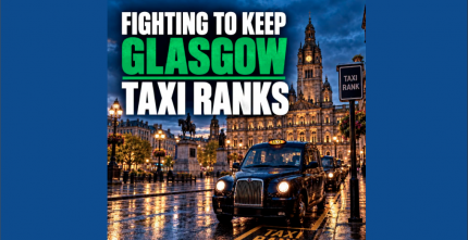 FIGHTING TO KEEP GLASGOW TAXI RANKS BEFORE ANOTHER ONE IS LOST